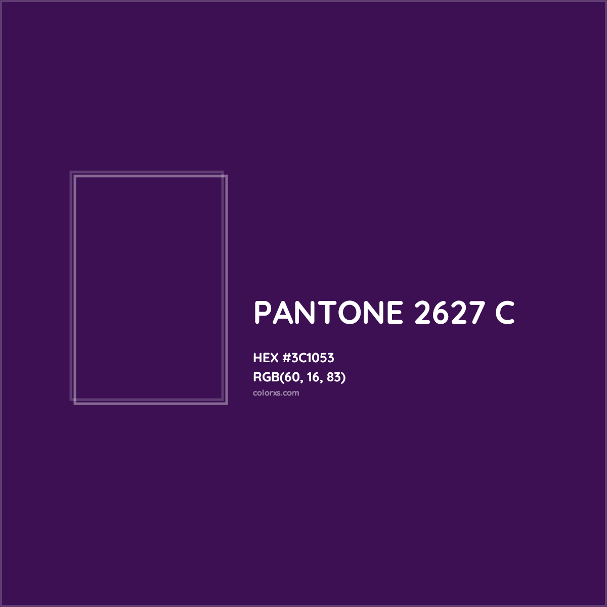 HEX #3C1053 PANTONE 2627 C CMS Pantone PMS - Color Code