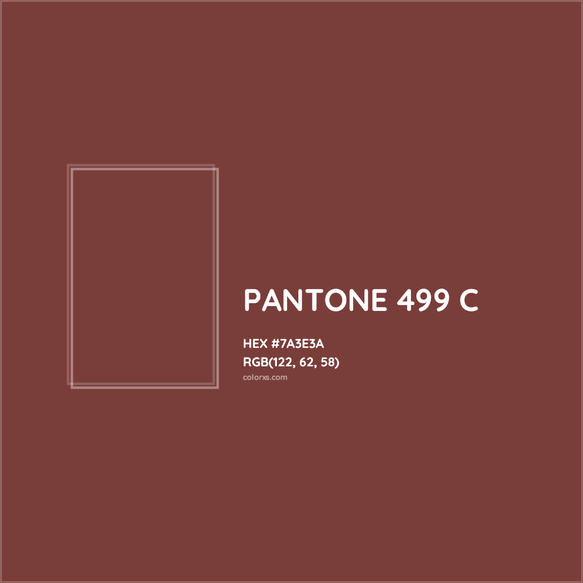 HEX #7A3E3A PANTONE 499 C CMS Pantone PMS - Color Code