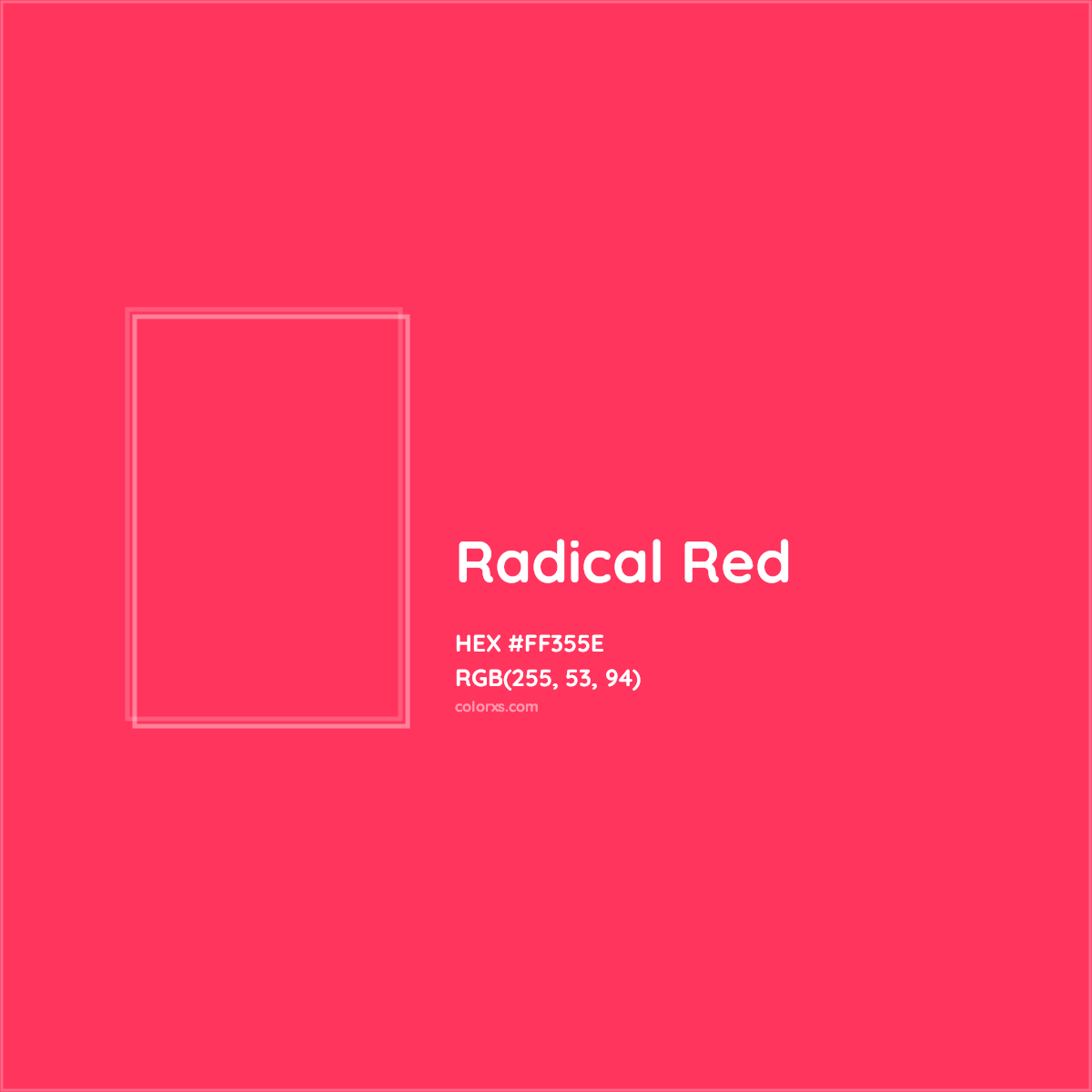 HEX #FF355E Radical Red Color Crayola Crayons - Color Code