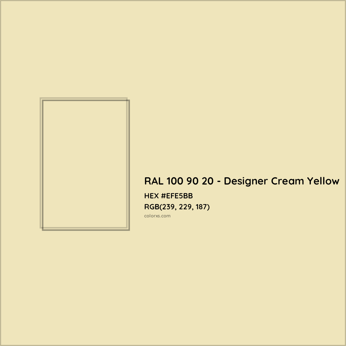 HEX #EFE5BB RAL 100 90 20 - Designer Cream Yellow CMS RAL Design - Color Code