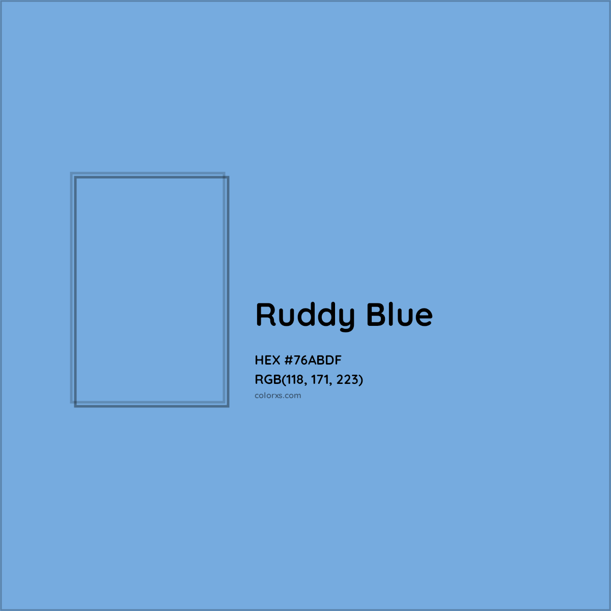 HEX #76ABDF Ruddy Blue Color - Color Code