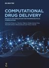 book: Volume 2 Computational Drug Delivery