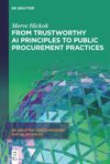 book: From Trustworthy AI Principles to Public Procurement Practices