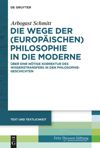 book: Die Wege der (europäischen) Philosophie in die Moderne