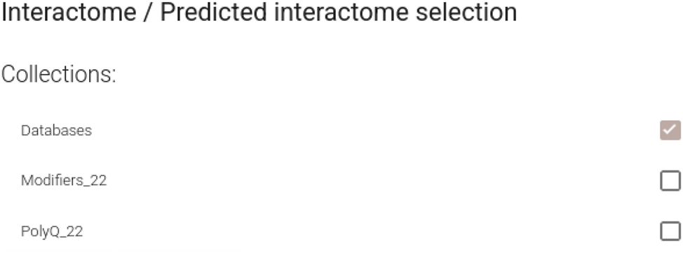 Figure 1: 
Default database selection for both interactomes and predicted interactomes categories.
