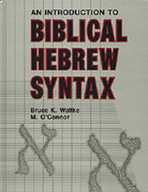 Cover for Introduction to Biblical Hebrew Syntax