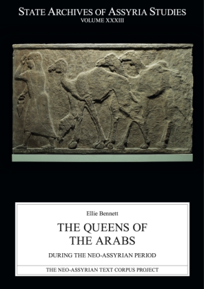 Cover for The Queens of the Arabs During the Neo-Assyrian Period