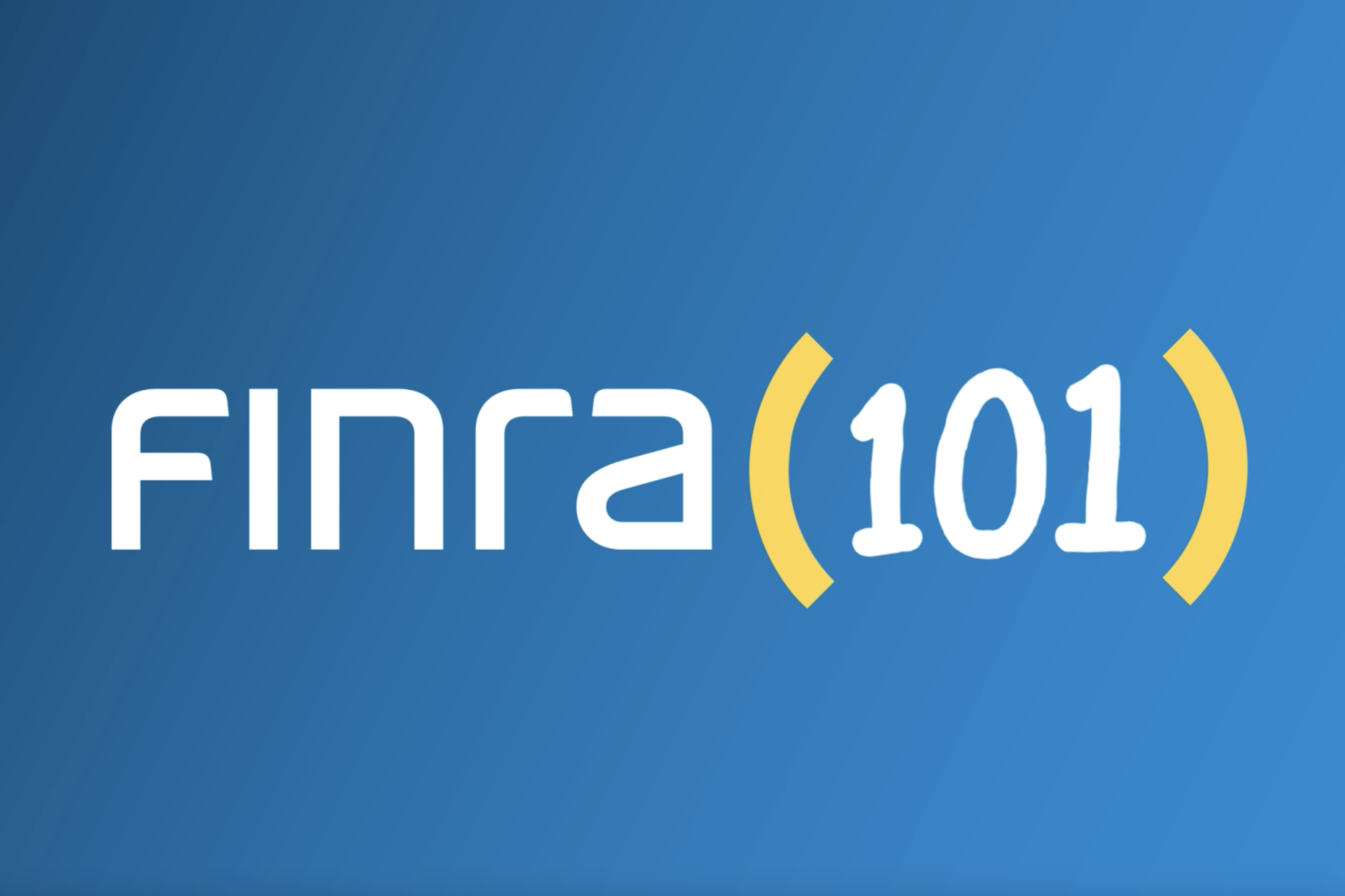 FINRA 101