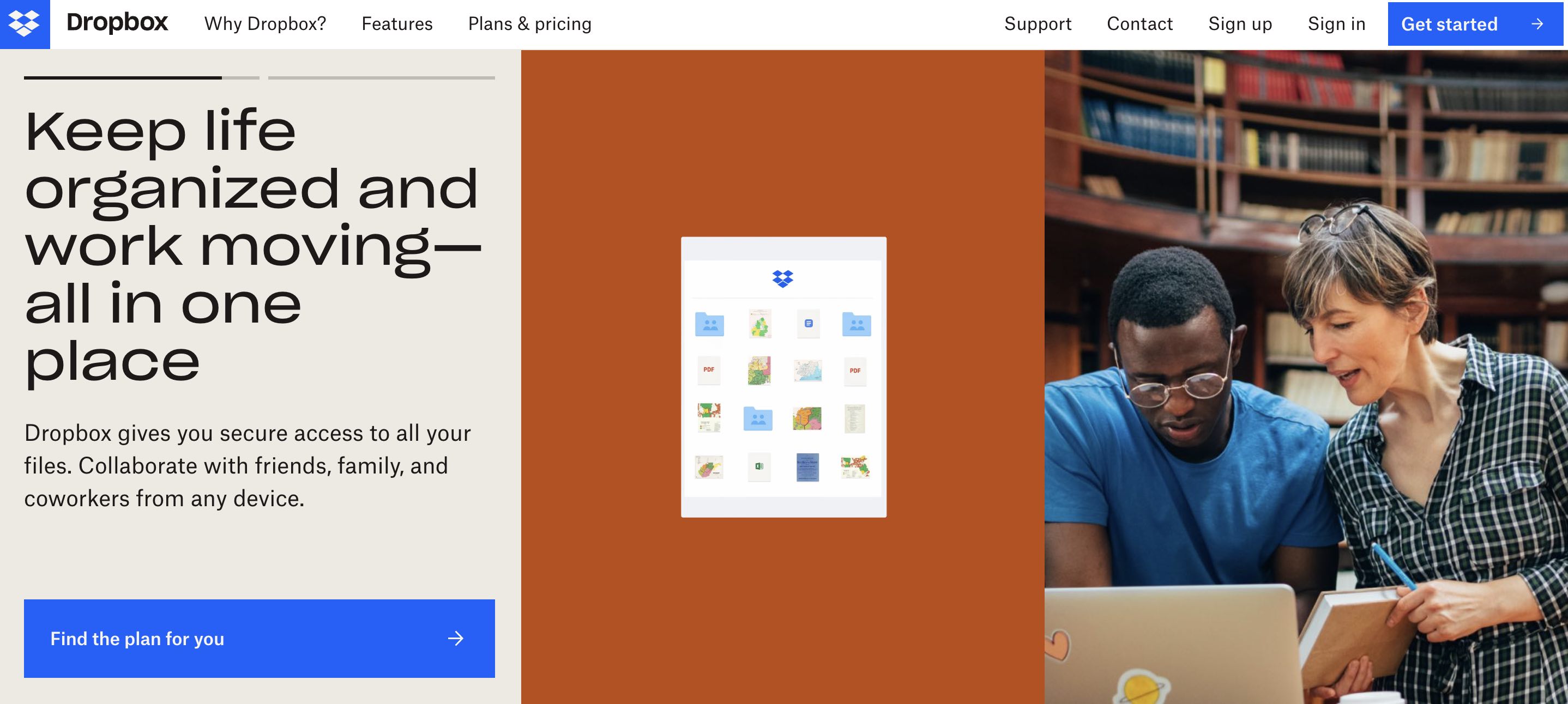 #The moment you land on Dropbox’s homepage, you know exactly what their value proposition is⁠—Dropbox lets users easily share, organize, and store files