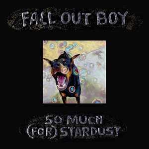 CD So Much (For) Stardust Fall Out Boy