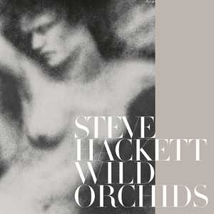 Vinile Wild Orchids (Vinyl Re-Issue 2023) Steve Hackett