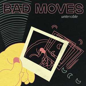 CD Untenable Bad Moves