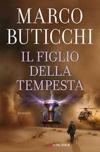 Libro Il figlio della tempesta. Copia autografata Marco Buticchi