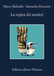 Libro La regina dei sentieri. Copia autografata Marco Malvaldi Samantha Bruzzone