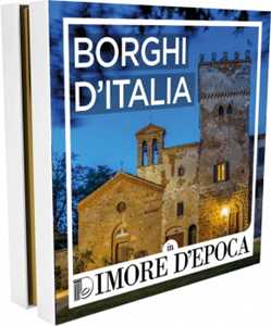 Idee regalo Dimore d'Epoca - Borghi d''Italia - Cofanetto Dimore d'Epoca