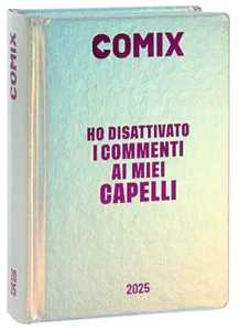 Cartoleria Diario 2024-2025, Comix 16 mesi, Mignon Plus Holo Comix