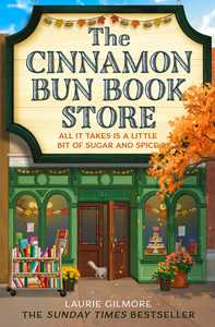 Ebook The Cinnamon Bun Book Store (Dream Harbor, Book 2) Laurie Gilmore