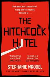 Libro in inglese The Hitchcock Hotel Stephanie Wrobel