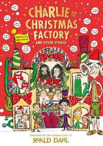 Libro in inglese Charlie and the Christmas Factory Roald Dahl