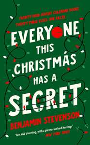 Libro in inglese Everyone This Christmas Has A Secret Benjamin Stevenson