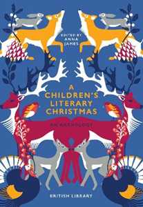 Libro in inglese A Children's Literary Christmas: An Anthology 