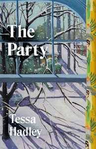 Libro in inglese The Party Tessa Hadley