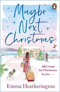 Libro in inglese Maybe Next Christmas Emma Heatherington