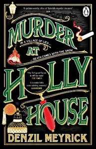 Libro in inglese Murder at Holly House Denzil Meyrick