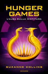 Libro L'alba sulla mietitura. Hunger games Suzanne Collins