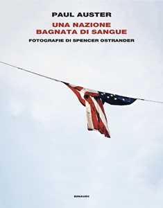 Libro Una nazione bagnata di sangue Paul Auster