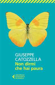 Libro Non dirmi che hai paura Giuseppe Catozzella