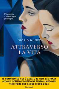 Libro Attraverso la vita Sigrid Nunez