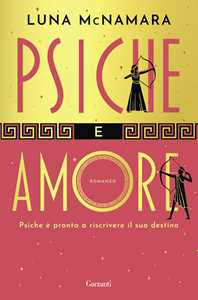 Libro Psiche e Amore Luna McNamara