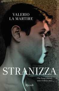 Libro Stranizza Valerio La Martire