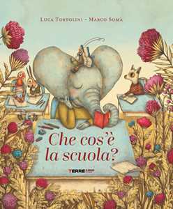 Libro Che cos'è la scuola? Luca Tortolini