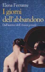 Libro I giorni dell'abbandono Elena Ferrante