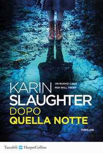 Libro Dopo quella notte Karin Slaughter