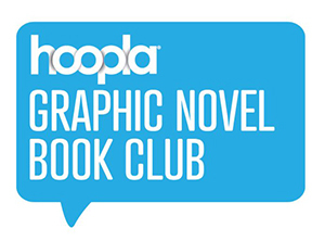 Hoopla Graphic Novel Book Club