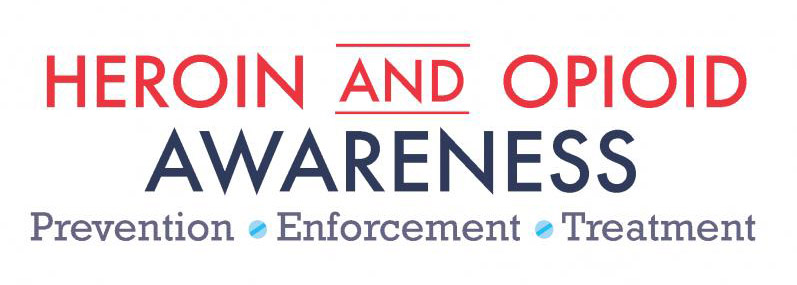 Heroin and Opioid Awareness Week - Awareness, Enforcement, Treatment