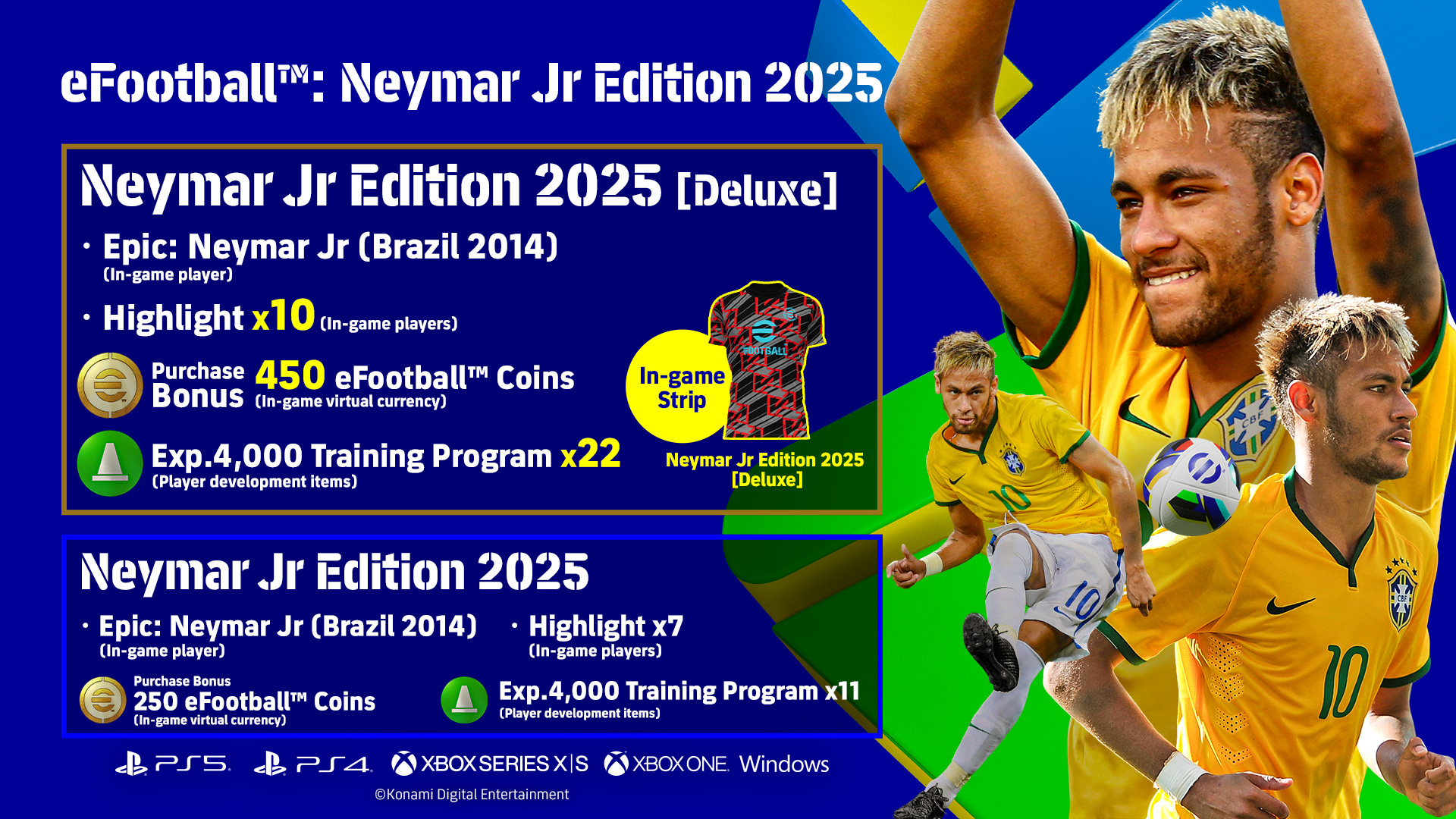 Special edition Neymar jr