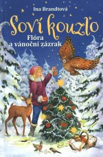 Soví kouzlo - Flora a vánoční zázrak