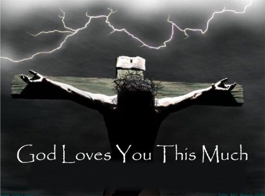 God loves you this much