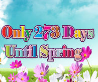 273 Days Until Spring