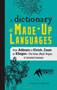 The Dictionary of Made-Up Languages