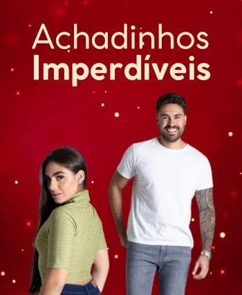 Achadinhos imperdíveis