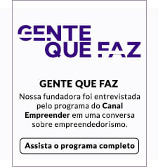 Gente que Faz - Canal Empreender