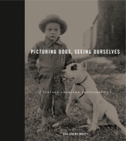 Cover for Picturing Dogs, Seeing Ourselves