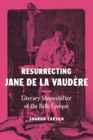 Cover for Resurrecting Jane de La Vaudère