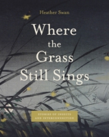 Cover for Where the Grass Still Sings