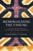 Cover for Memorializing the Unsung